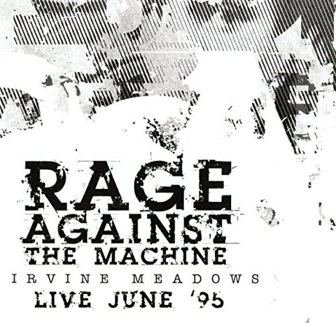 Rage Against The Machine - Irvine Meadows Live June 95 [CD]