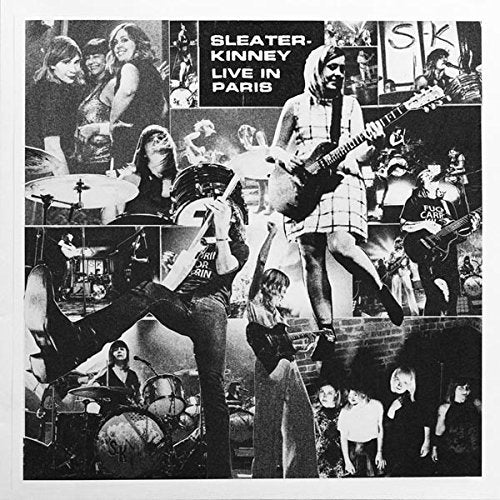 Sleater-kinney - Live In Paris [CD]