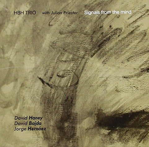 Hbh Trio & Julian Priester - Signals From The Mind [CD]