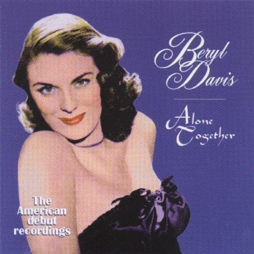 Beryl Davis - Alone Together [CD]
