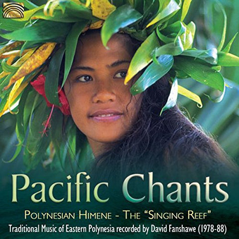 David Fanshawe - Pacific Chants [CD]