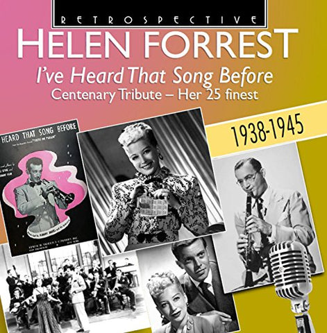 Helen Forrest - Helen Forrest: I've Heard That Song Before [CD]