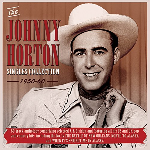 Various - The Johnny Horton Singles Collection 1950-60 [CD]