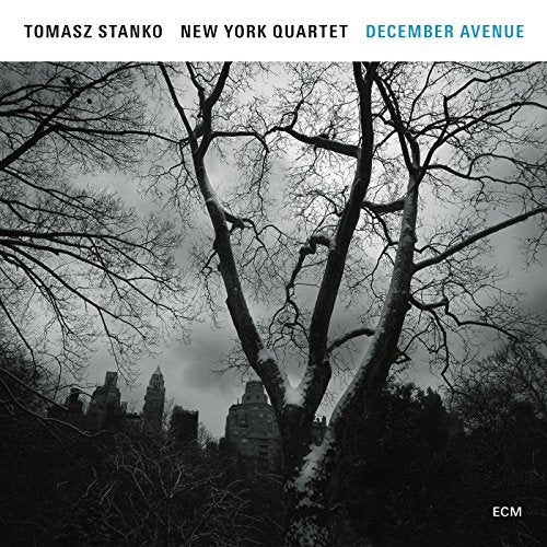 Tomasz Stanko New York Quartet - December Avenue [CD]