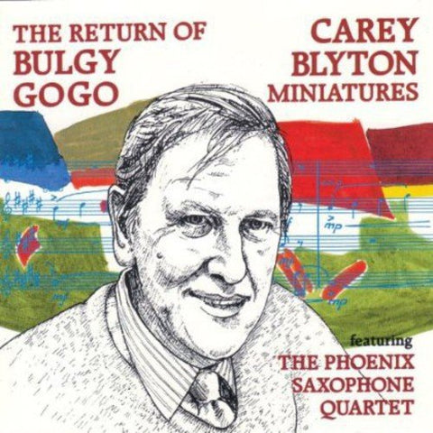Carey Blyton - The Return Of Bulgy Gogo [CD]