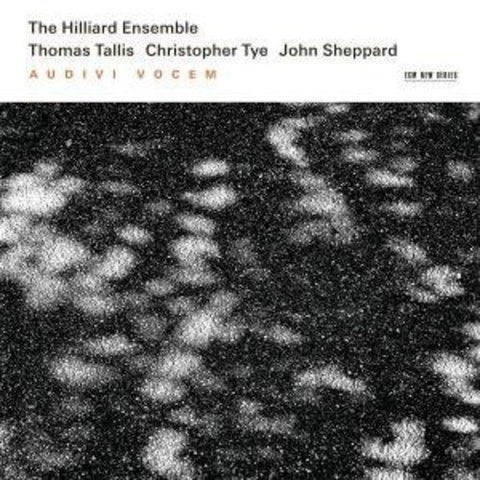 The Hilliard Ensemble - Tallis/Tye/Sheppard - Audivi vocem [CD]