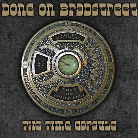 Done On Bradstreet - The Time Capsule [CD]