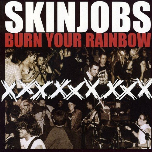 "Album cover with 'SKINJOBS' and 'BURN YOUR RAINBOW' text, crowd and band performing."