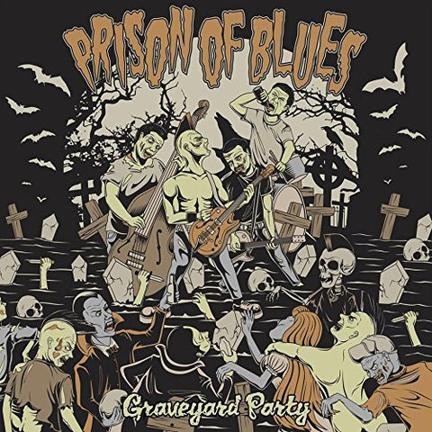 Prison Of Blues - Graveyard Party  [VINYL]