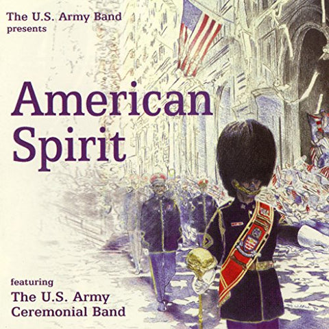 U.s. Army Ceremonial Band - American Spirit [CD]