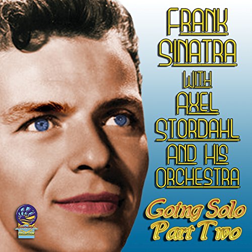 Frank Sinatra - Going Solo, Part Two [CD]