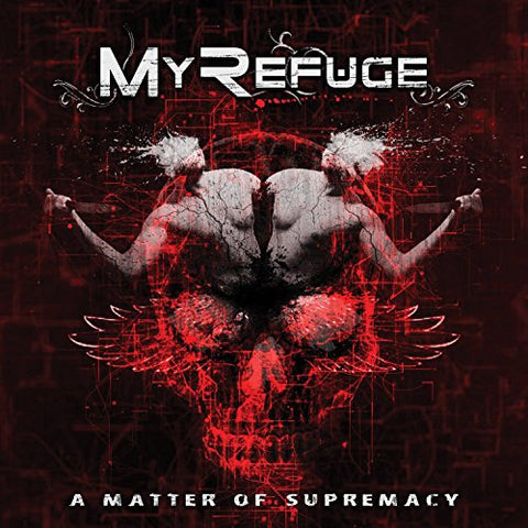 My Refuge - A Matter of Supremacy [CD]