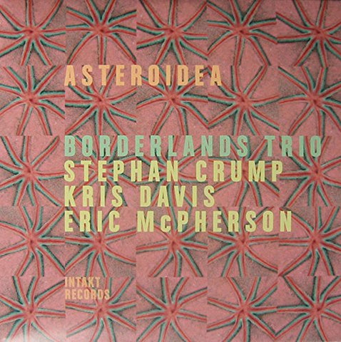 Borderlands Trio - Asteroidea [CD]