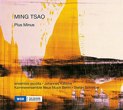 Ensemble Ascolta / Kammerensem - Ming Tsao: Plus Minus [CD]