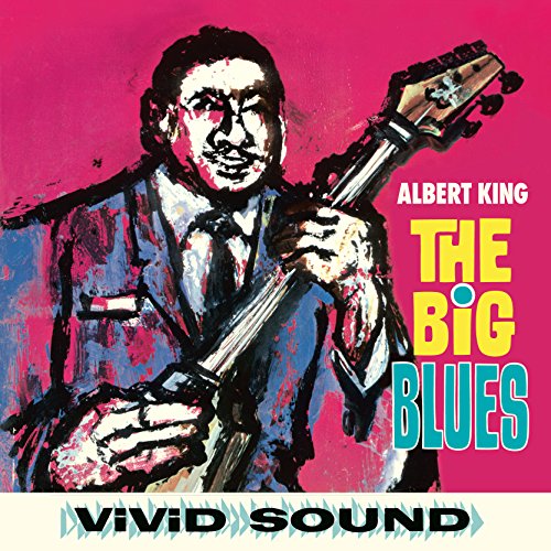 "Album cover of Albert King's 'The Big Blues' featuring a man holding a guitar."