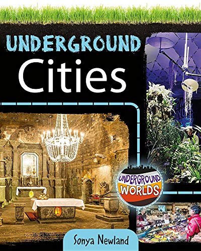 Underground Cities (Underground Worlds)