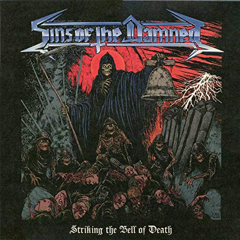 Sins Of The Damned - Striking The Bell Of Death [VINYL]