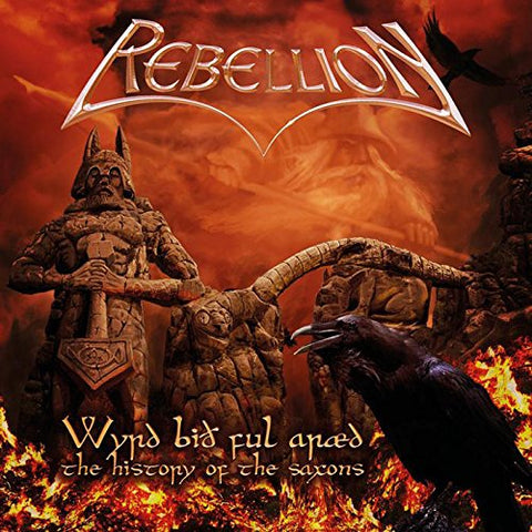 Rebellion - Wyrd Bio Ful Araed: The History Of The Saxons [CD]