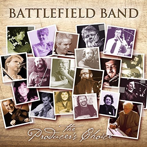 Battlefield Band - The Producer's Choice [CD]