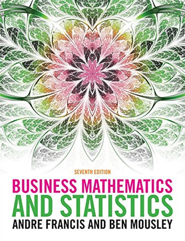 Business Mathematics and Statistics