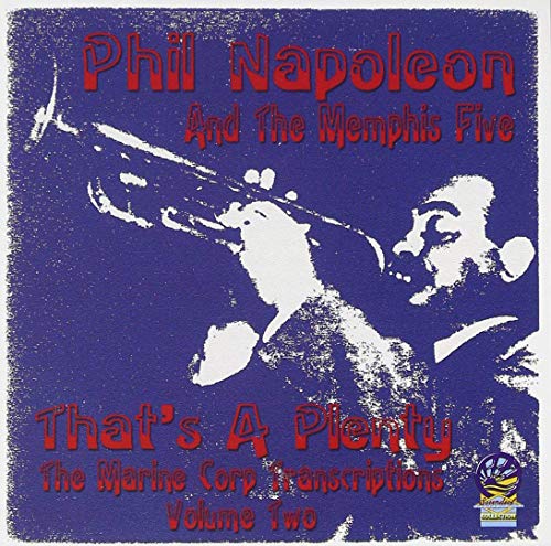 Phil Napoleon & The Memphis Five - That's a Plenty [CD]