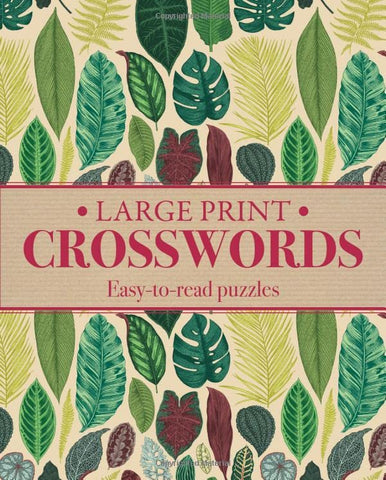 Large Print Crosswords: Easy to Read Puzzles