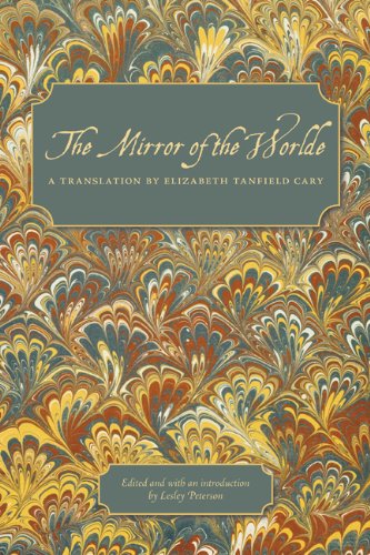 Book cover of "The Mirror of the Worlde" with ornate, colorful floral pattern background.
