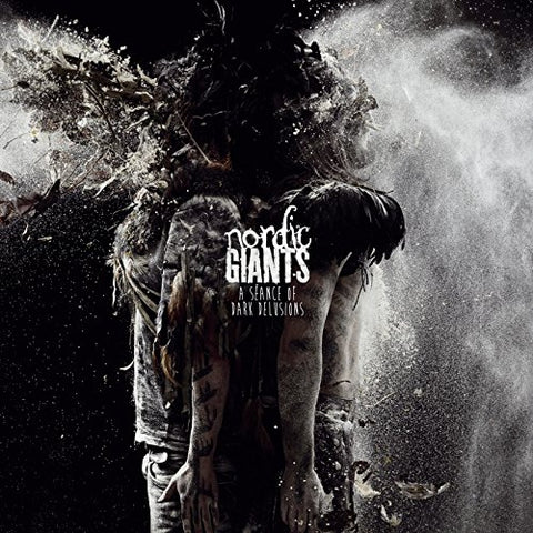 Nordic Giants - A Seance Of Dark Delusions [CD]