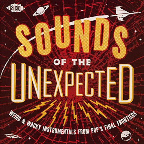 Sounds Of The Unexpected: Weird and Wacky Instrumentals from Pops Final Frontiers Audio CD