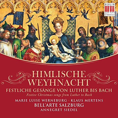 Annegret Siedel Bell'Arte Salzburg - Himlische Weynacht Audio CD