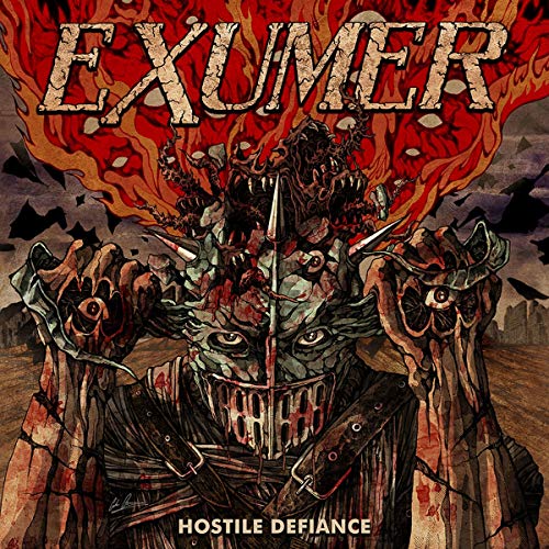 Album cover art: grotesque, armored figure with red flames and the title "Exumer - Hostile Defiance".