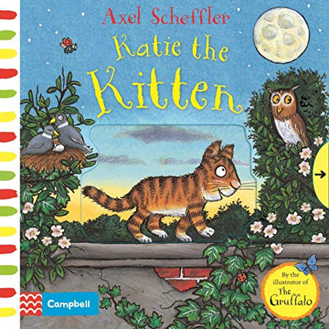 Katie the Kitten: A Push, Pull, Slide Book (Axel Scheffler Campbell Range)