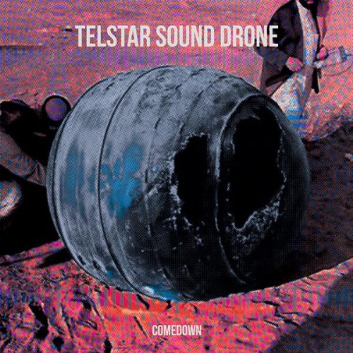 Telstar Sound Drone - Comedown [VINYL]