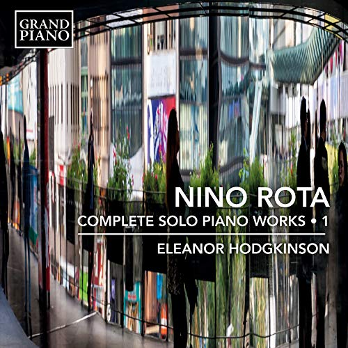 Hodgkinson - Nino Rota: Complete Solo Piano Works. Vol. 1 [CD]