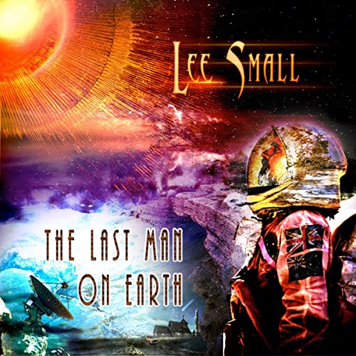 Lee Small - The Last Man On Earth [CD]