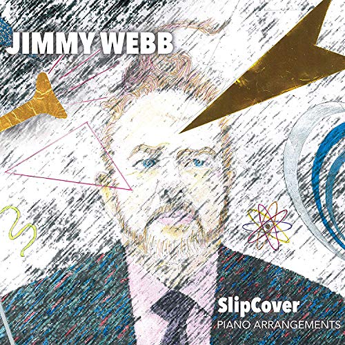 "Album cover with Jimmy Webb's portrait, abstract shapes, and text 'SlipCover Piano Arrangements'."