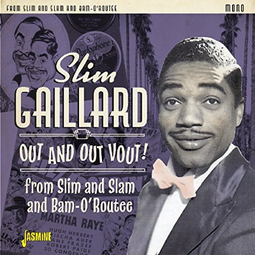 CD cover featuring Slim Gaillard in a tuxedo with bow tie.