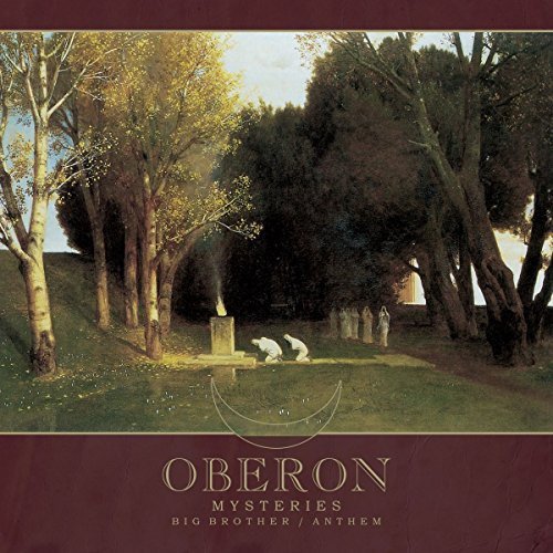 Oberon - Mysteries/Big Brother/Anthem [CD]