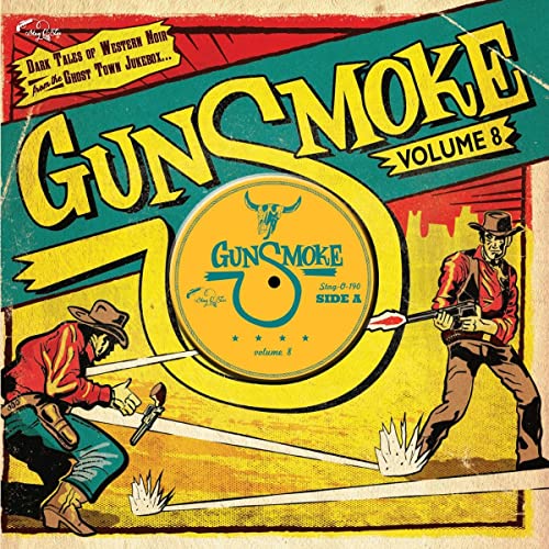 Various Artists - Gunsmoke Volume 8 [10"] [VINYL]