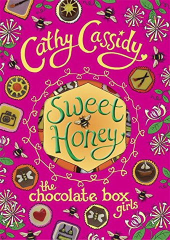 Cathy Cassidy - Chocolate Box Girls: Sweet Honey