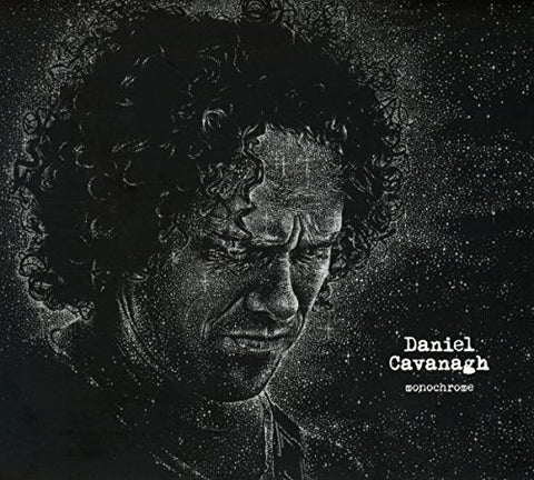 Daniel Cavanagh - Monochrome [CD]
