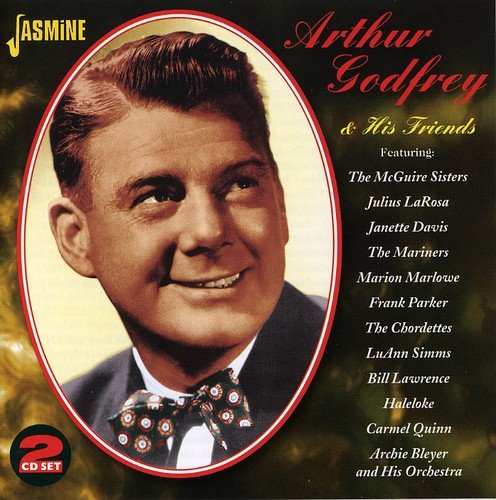 CD case with a cover featuring Arthur Godfrey, a man with a friendly smile.