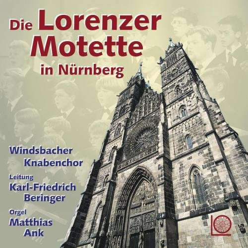 Windsbach Boys Choir - MOTETS AT ST LORENZ [CD]