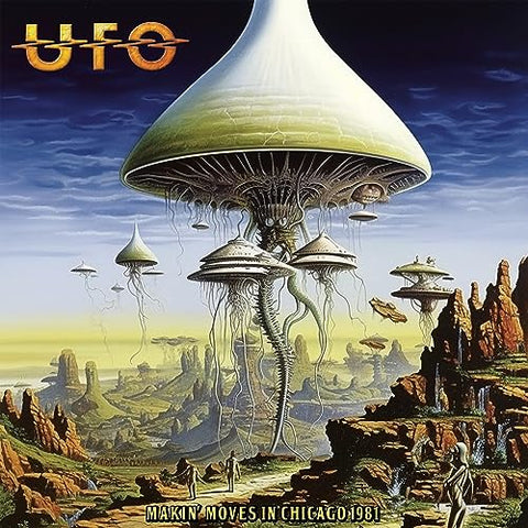 Ufo - Makin Moves In Chicago 1981 [CD]