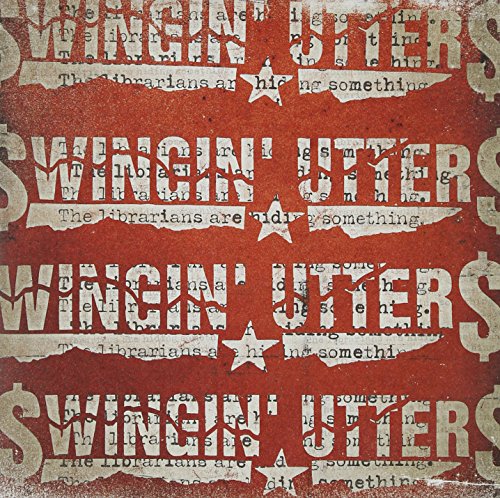 Red album cover with "Swingin' Utters" and "The Librarians are Hiding Something" in distressed text.