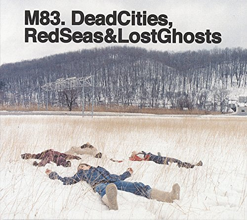 M83 - DEAD CITIES, RED SEAS & LOST GHOSTS - REISSUE [CD]