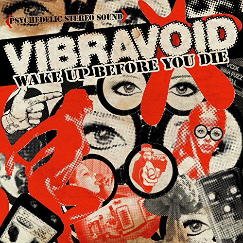 Vibravoid - Wake Up Before You Die [CD]
