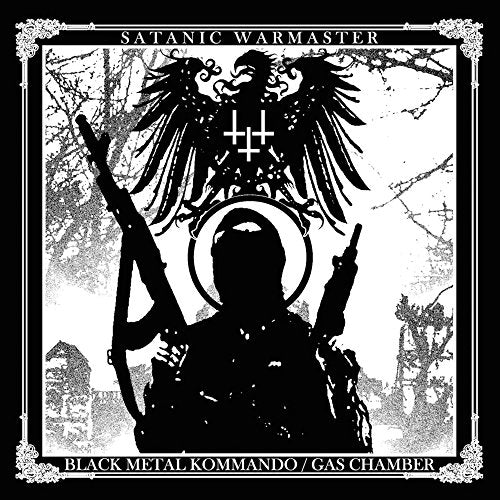 Satanic Warmaster - Black Metal Kommando / Gas Chamber [CD]