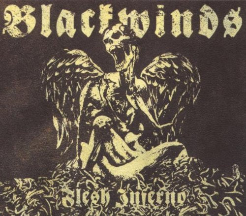 Blackwinds - Flesh Inferno [CD]