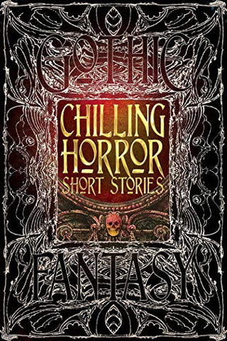 Chilling Horror Short Stories (Gothic Fantasy)